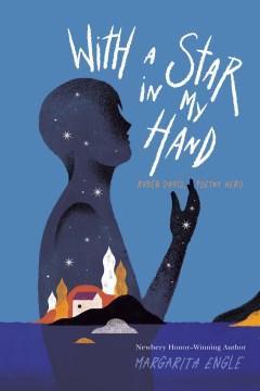 With a Star in my Hand: Rubén Darío, Poetry Hero, book cover